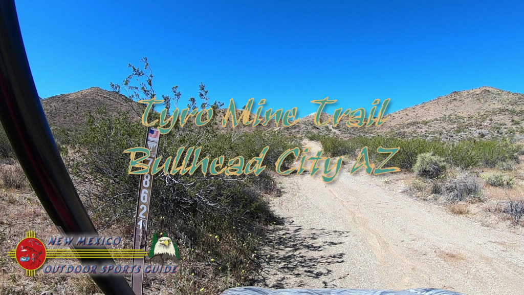 Tyro Mine Trail Bullhead City Arizona